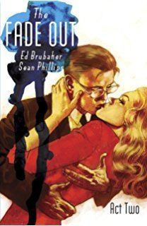 The Fade Out The Fade Out Volume 1 Fade Out Tp Amazoncouk Ed Brubaker Sean