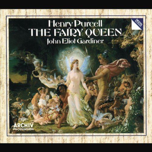 The Fairy-Queen Purcell The Fairy Queen Amazoncouk Music