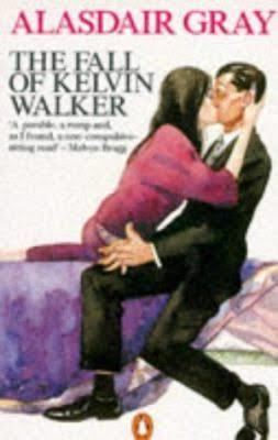 The Fall of Kelvin Walker: A Fable of the Sixties t0gstaticcomimagesqtbnANd9GcSLCXnvouLktjYO4X