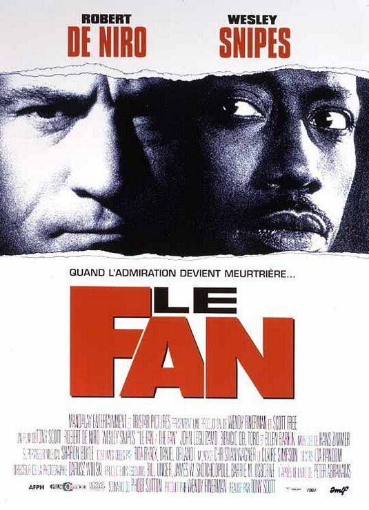 The Fan (1996 film) The Fan Movie Poster 2 of 2 IMP Awards