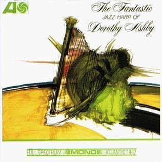 The Fantastic Jazz Harp of Dorothy Ashby httpsuploadwikimediaorgwikipediaen335The