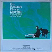 The Fantastic Plastic Machine (soundtrack) httpsuploadwikimediaorgwikipediaenthumbc