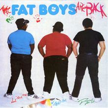The Fat Boys Are Back httpsuploadwikimediaorgwikipediaenthumb9