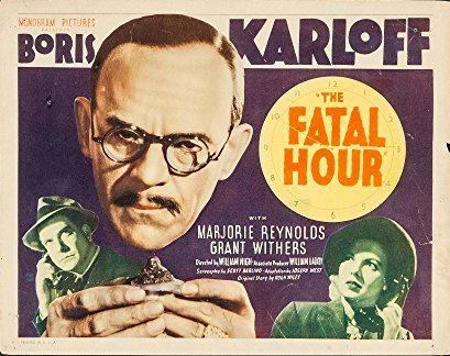 The Fatal Hour (1940 film) The Fatal Hour 1940