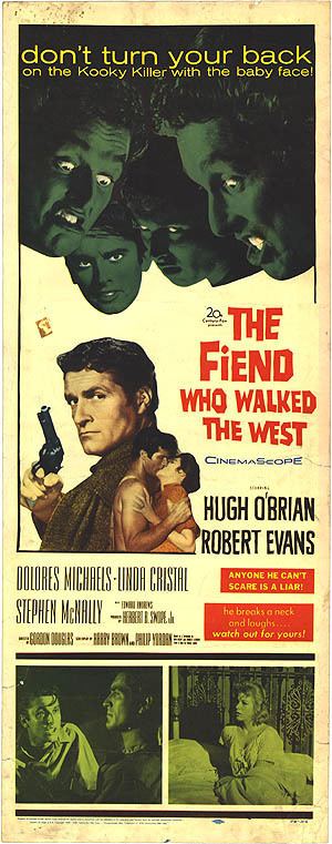 The Fiend Who Walked the West Fiend Who Walked the West movie posters at movie poster warehouse