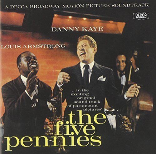 The Five Pennies Danny Kaye Louis Armstrong The Five Pennies Amazoncom Music