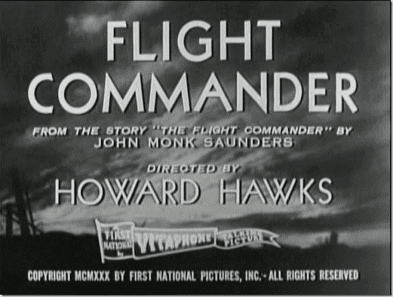 The Flight Commander (film) The Dawn PatrolThe Flight Commander 1930 Great War Films