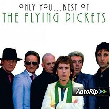 The Flying Pickets Only You The Best Of The Flying Pickets Amazoncouk Music