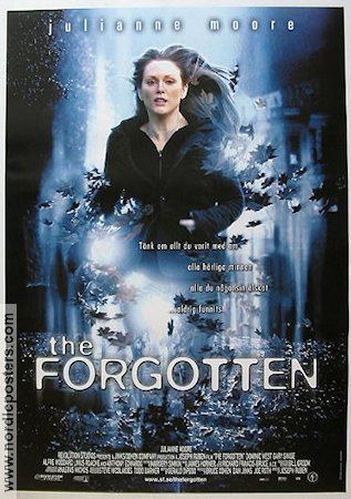 The Forgotten (2004 film) The Forgotten poster 2004 Julianne Moore original