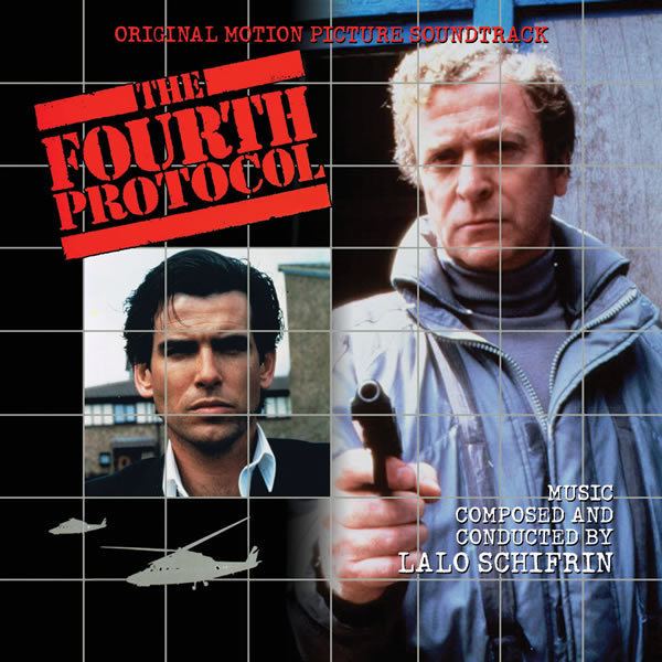 The Fourth Protocol (film) FOURTH PROTOCOL THE Original Soundtrack by Lalo Schifrin