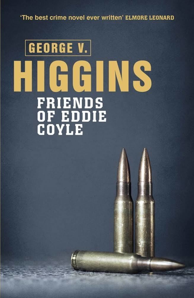 The Friends of Eddie Coyle (novel) t2gstaticcomimagesqtbnANd9GcQtbfGQ5xwLV0OigD