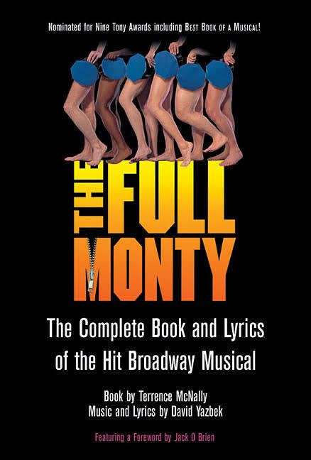The Full Monty (musical) t0gstaticcomimagesqtbnANd9GcS49L4T0zS5mQpth