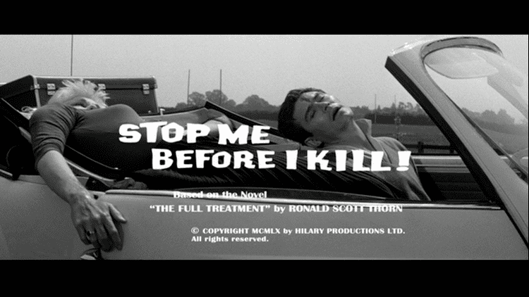 The Full Treatment Hammer and Beyond Stop Me Before I KillThe Full Treatment 1960