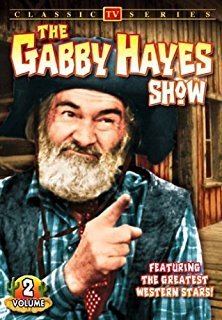 The Gabby Hayes Show httpsimagesnasslimagesamazoncomimagesI5