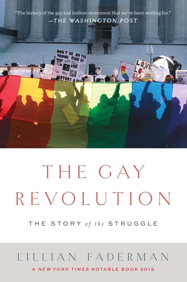 The Gay Revolution: The Story of the Struggle t2gstaticcomimagesqtbnANd9GcTPcoRhCkBHL4mcL