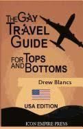 The Gay Travel Guide for Tops and Bottoms t0gstaticcomimagesqtbnANd9GcTg3KgUAbKoCA9Dm