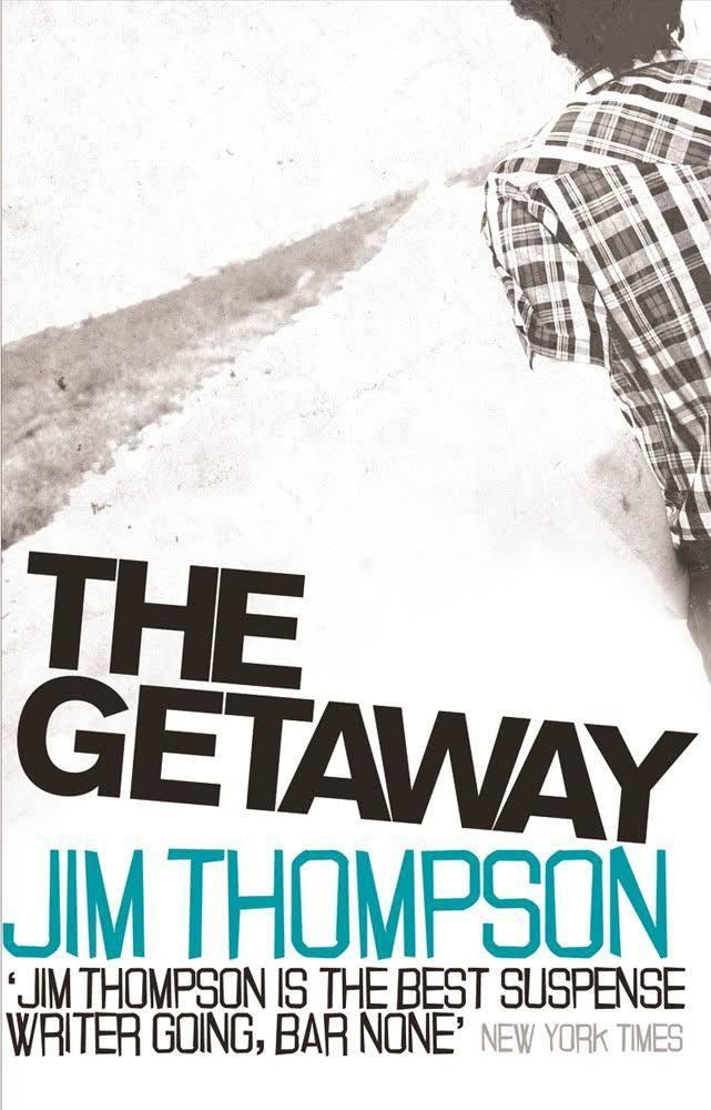 The Getaway (novel) t0gstaticcomimagesqtbnANd9GcQ8LetVzklNx1U7XS