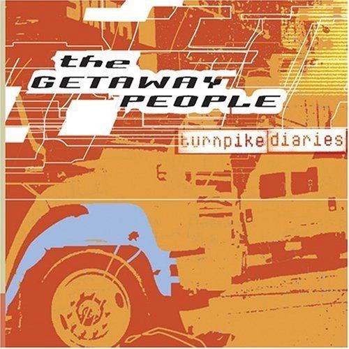 The Getaway People The Getaway People Turnpike Diaries Amazoncom Music