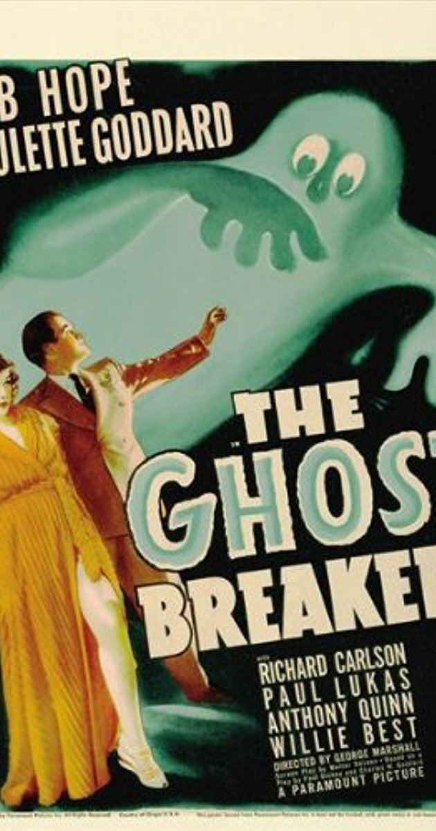 The Ghost Breakers The Ghost Breakers 1940 IMDb