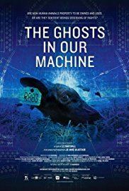 The Ghosts in Our Machine The Ghosts in Our Machine 2013 IMDb