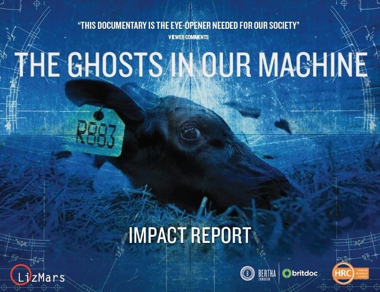 The Ghosts in Our Machine The Ghosts In Our Machine IMPACT REPORT The Ghosts In Our Machine