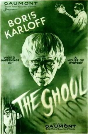 The Ghoul (1933 film) When Boris Karloff Came Home the story behind The Ghoul 1933