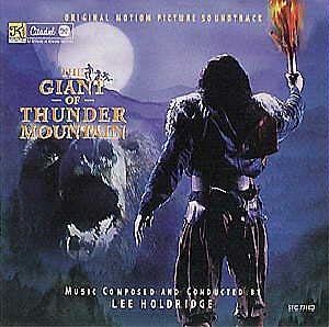 The Giant of Thunder Mountain Giant Of Thunder Mountain The Soundtrack details