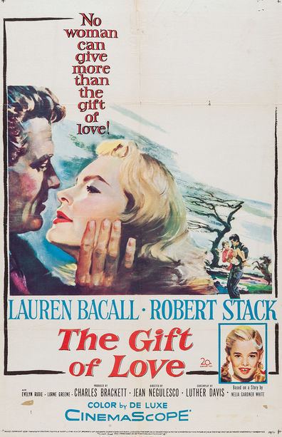 The Gift of Love The Gift of Love 1958 Jean Negulesco Lauren Bacall Robert Stack