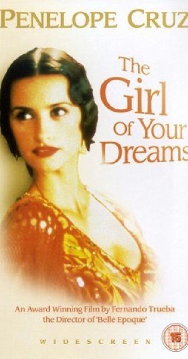 The Girl of Your Dreams La nia de tus ojos 1998 IMDb