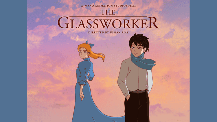 The Glassworker The Glassworker An Animated Film Directed by Usman Riaz by Mano