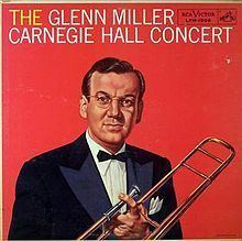 The Glenn Miller Carnegie Hall Concert httpsuploadwikimediaorgwikipediaenthumba