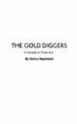 The Gold Diggers (1919 play) t2gstaticcomimagesqtbnANd9GcSropwFhkktAzJ4F4
