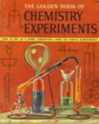 The Golden Book of Chemistry Experiments t3gstaticcomimagesqtbnANd9GcRDlC6ptv3FBhscZQ