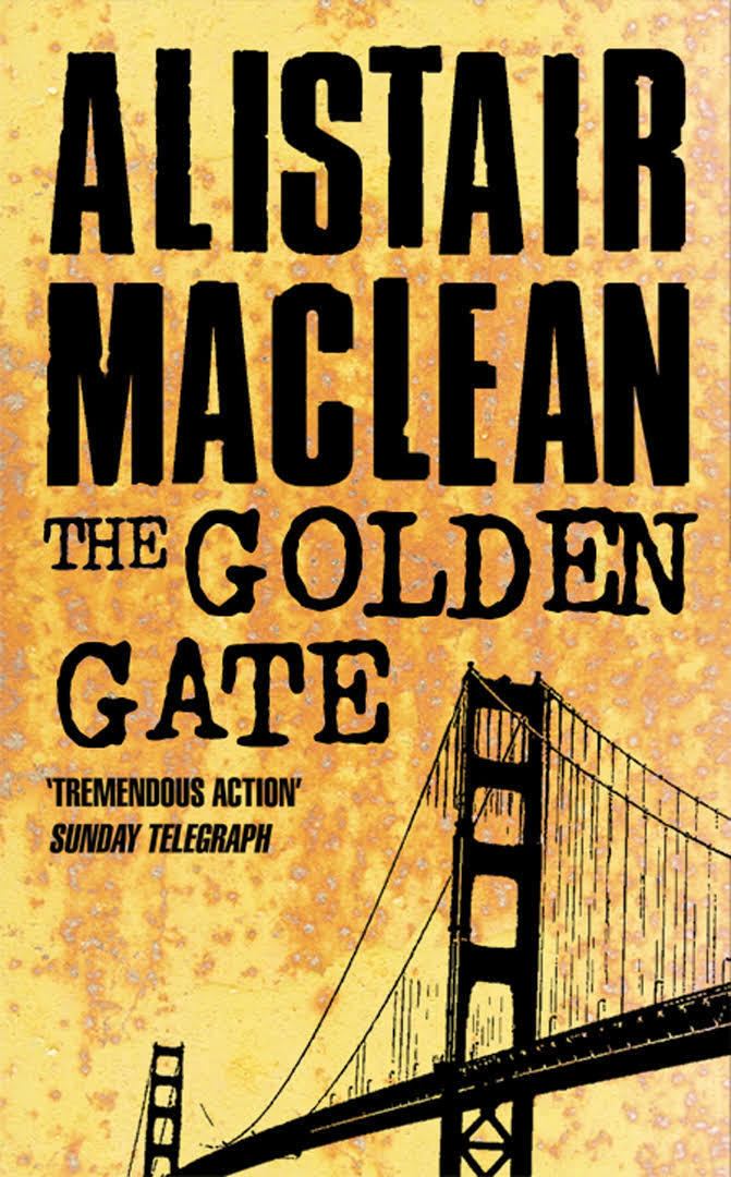 The Golden Gate (MacLean novel) t3gstaticcomimagesqtbnANd9GcQNKy8ZpwbD0ssfW