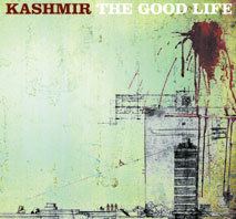 The Good Life (Kashmir album) httpsuploadwikimediaorgwikipediaenffdKas