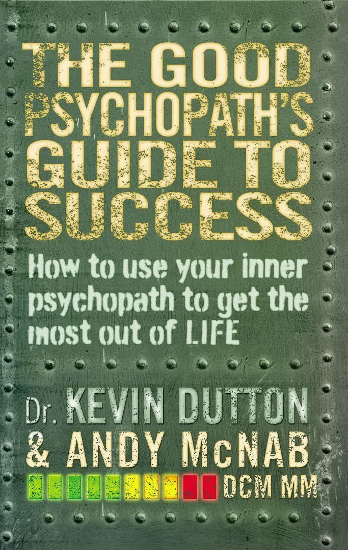 The Good Psychopath's Guide to Success t0gstaticcomimagesqtbnANd9GcTr28VagONLn1gNB0