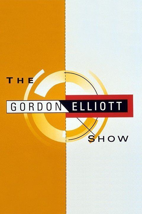 The Gordon Elliott Show Alchetron The Free Social