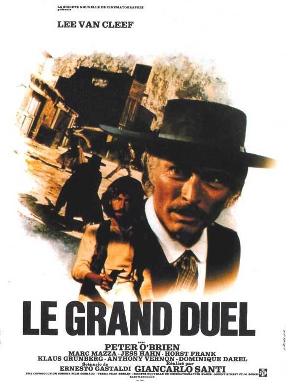The Grand Duel CINEMATIC REVELATIONS FILM REVIEW OF THE GRAND DUEL Italian1972