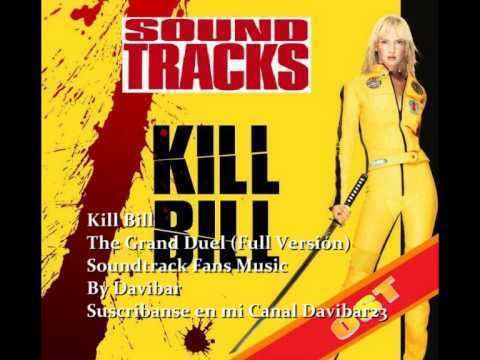 The Grand Duel Kill Bill The Grand Duel Full Version YouTube