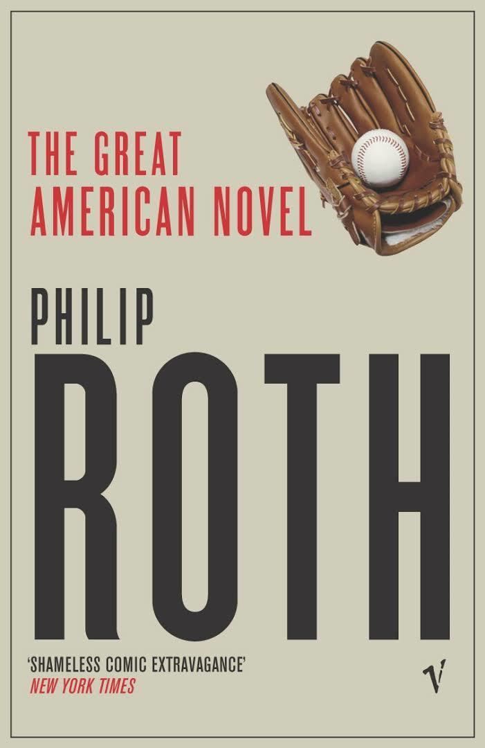 The Great American Novel (Roth) t1gstaticcomimagesqtbnANd9GcRHi8F6PV9yQ6tGKe