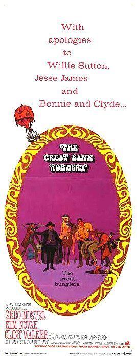 The Great Bank Robbery (1969 film) The Great Bank Robbery Movie Poster 3 of 3 IMP Awards