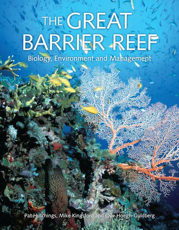 The Great Barrier Reef: Biology, Environment and Management - Alchetron ...