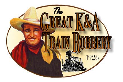 The Great K & A Train Robbery Great KampA Train Robbery page