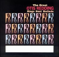 The Great Otis Redding Sings Soul Ballads httpsuploadwikimediaorgwikipediaenff8Oti