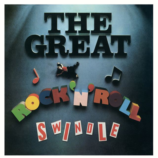 The Great Rock 'n' Roll Swindle The Great Rock 39N39 Roll Swindle by Sex Pistols on Spotify