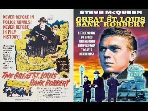 The Great St. Louis Bank Robbery The Great St Louis Bank Robbery Full Movie Steve McQueen Black