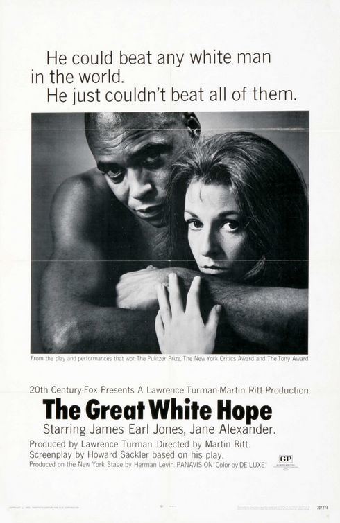 The Great White Hope The Great White Hope Movie Poster IMP Awards