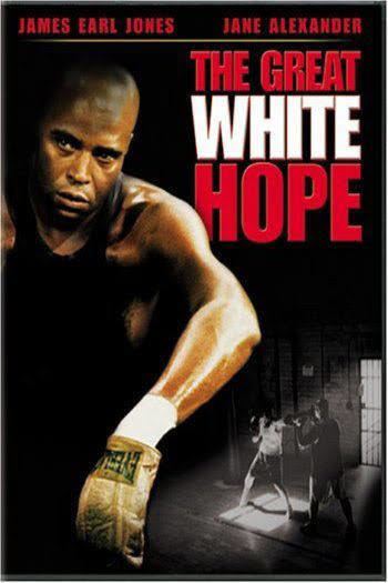 The Great White Hope (film) t0gstaticcomimagesqtbnANd9GcS7cHXmrgj5YgGL6m