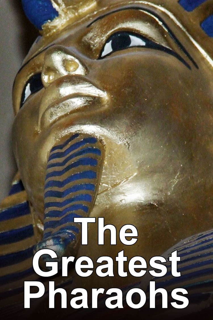 The Greatest Pharaohs wwwgstaticcomtvthumbtvbanners506328p506328