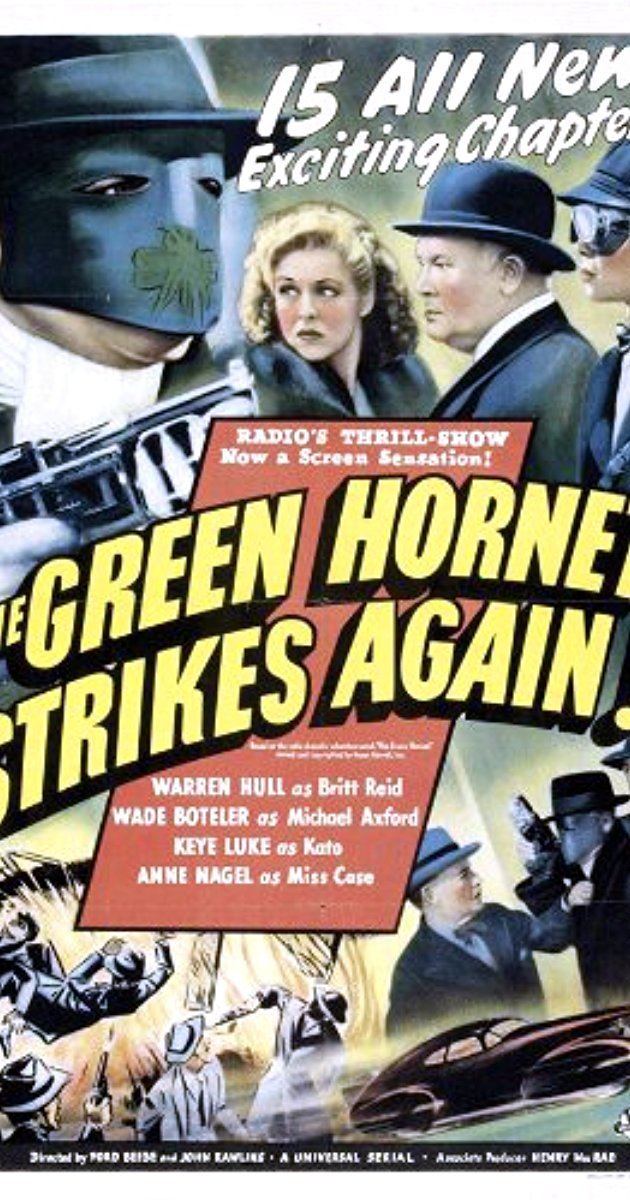 The Green Hornet Strikes Again! The Green Hornet Strikes Again 1940 IMDb